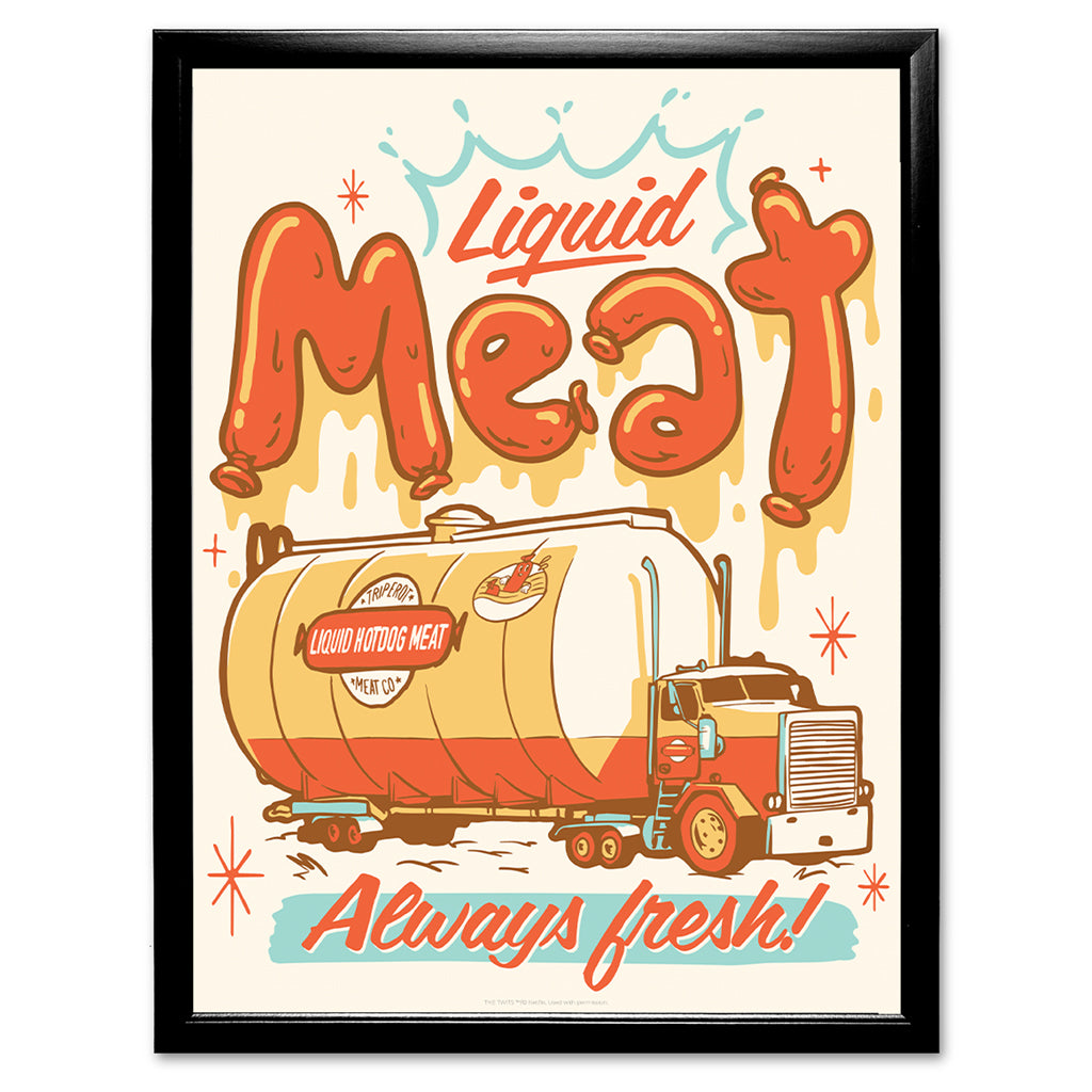 Liquid Meat Art Print