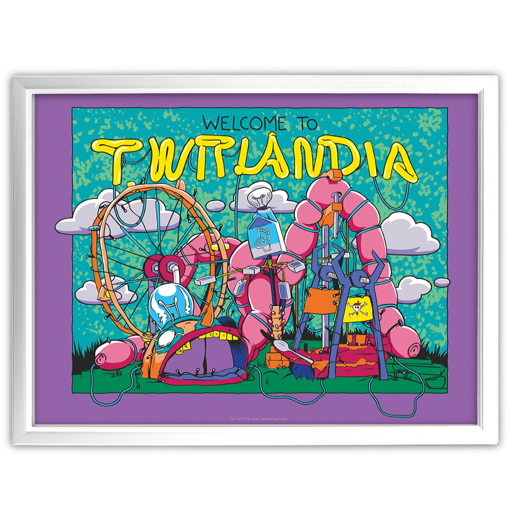 Welcome to Twitlandia Art Print